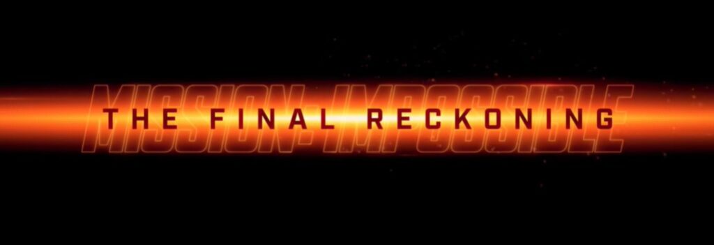 Mission Impossible The Final Reckoning title track